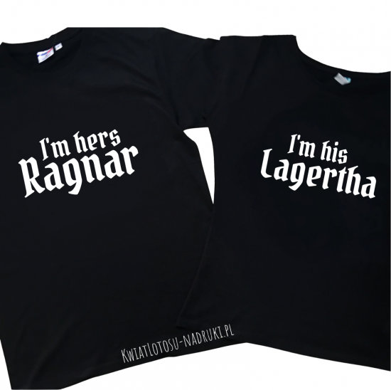 I'm hers Ragnar & I'm his Lagertha